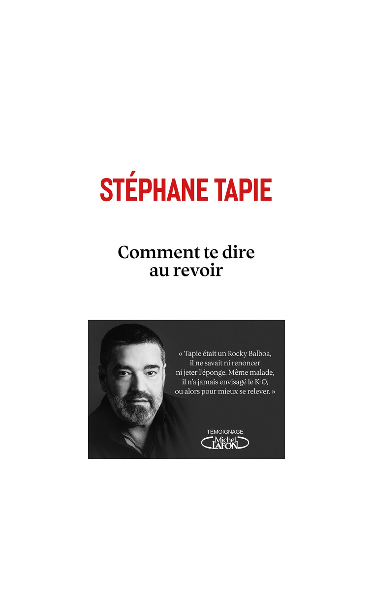 Comment te dire au revoir - Stéphane Tapie - MICHEL LAFON