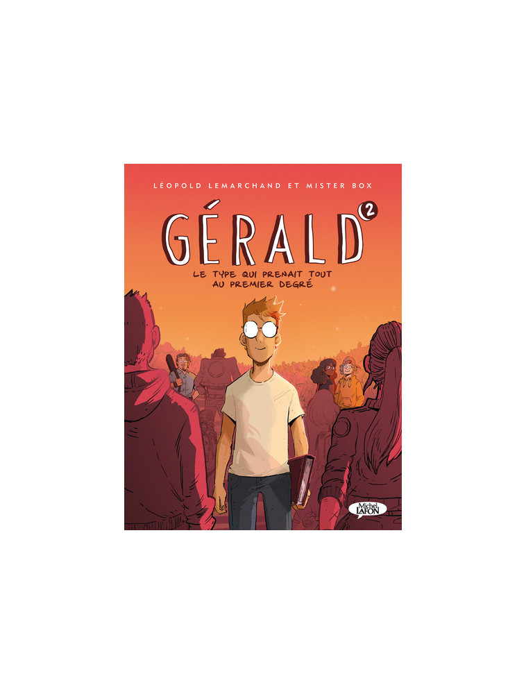 Gérald - Tome 2 - Léopold Lemarchand - MICHEL LAFON