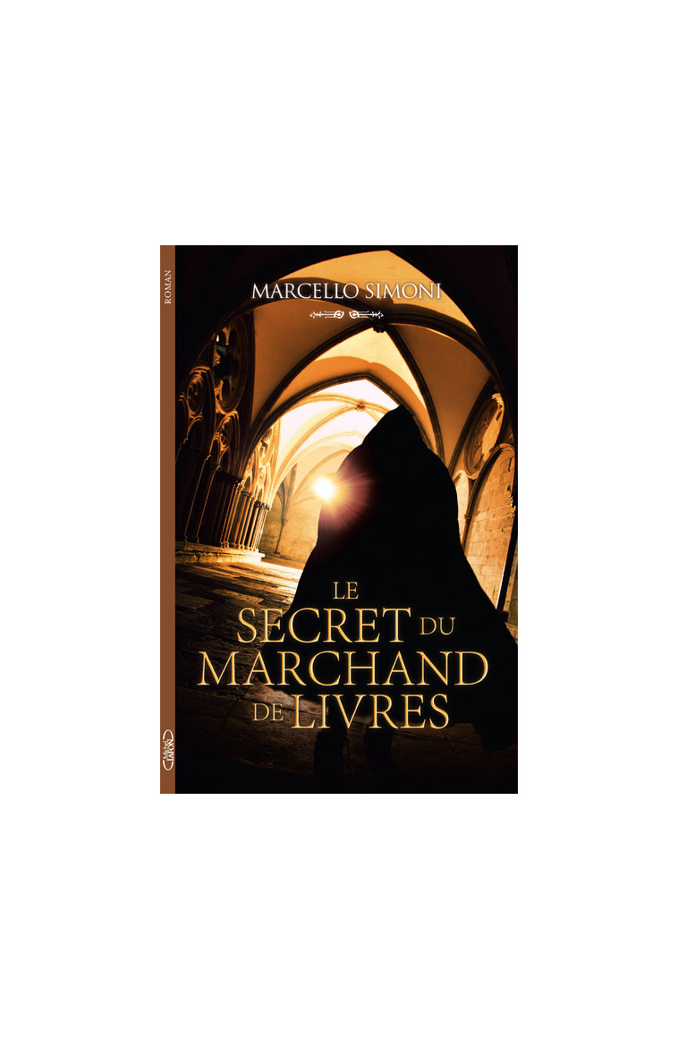 Le secret du marchand de livres - Marcello Simoni - MICHEL LAFON