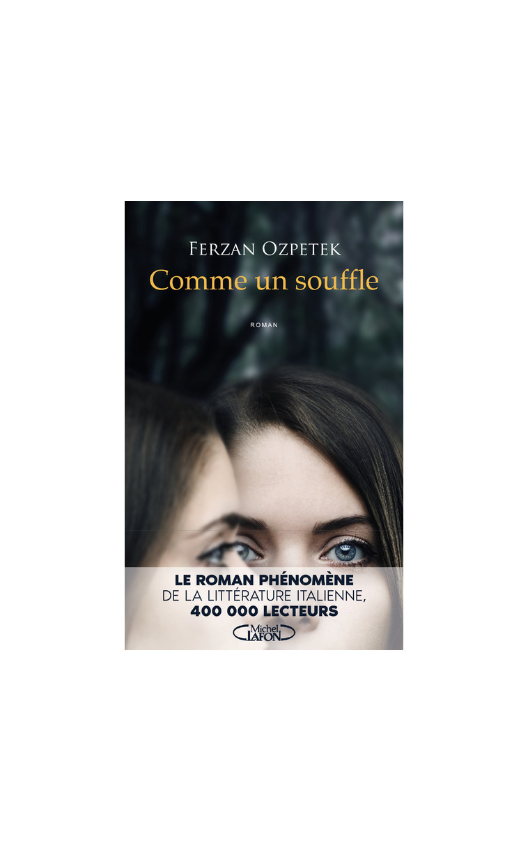 Comme un souffle - Ferzan Ozpetek - MICHEL LAFON