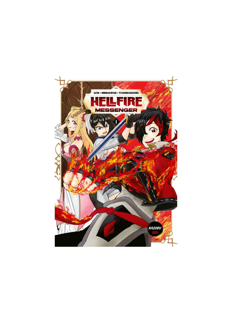 Hellfire messenger - Tome 1 - Morinari Miyagi - KAZOKU