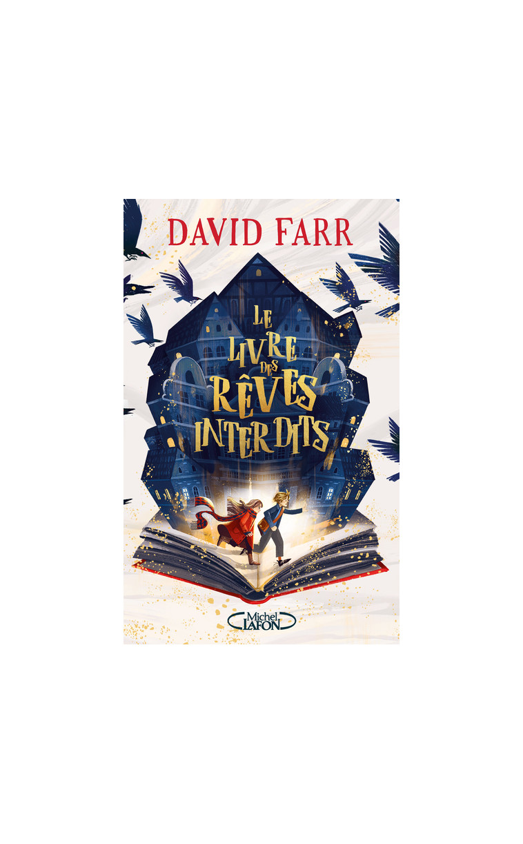 Le livre des rêves interdits - David Farr - MICHEL LAFON