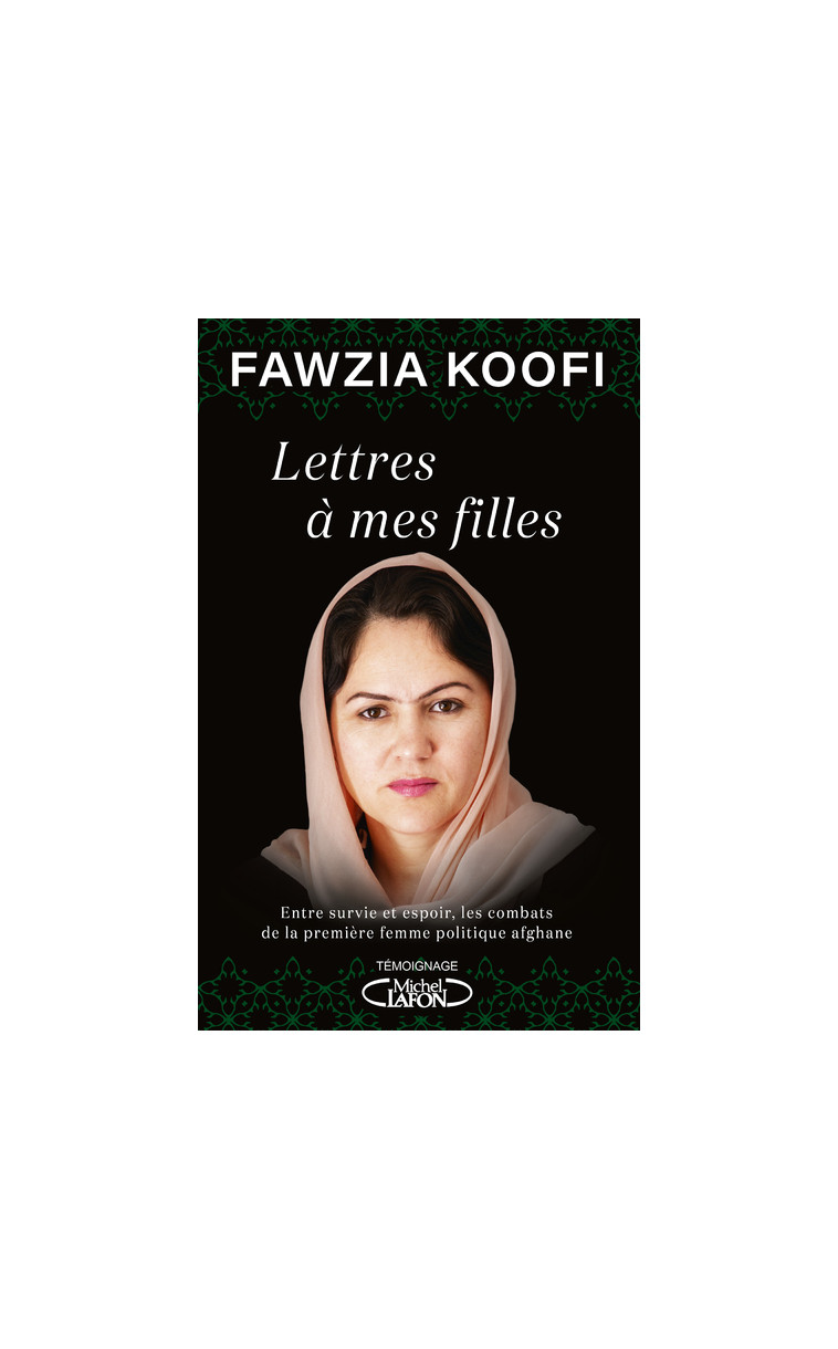 Lettres à mes filles - Fawzia Koofi - MICHEL LAFON