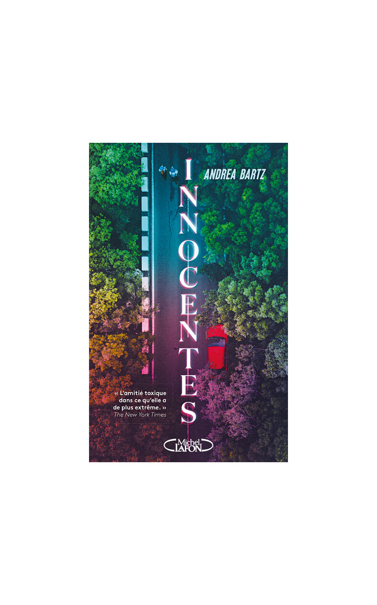 Innocentes - Andrea Bartz - MICHEL LAFON