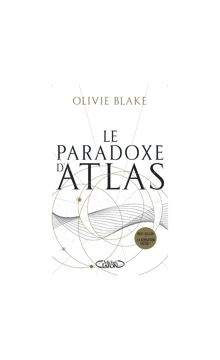 Atlas Six - Tome 2 Le paradoxe d'Atlas - Olivie Blake - MICHEL LAFON