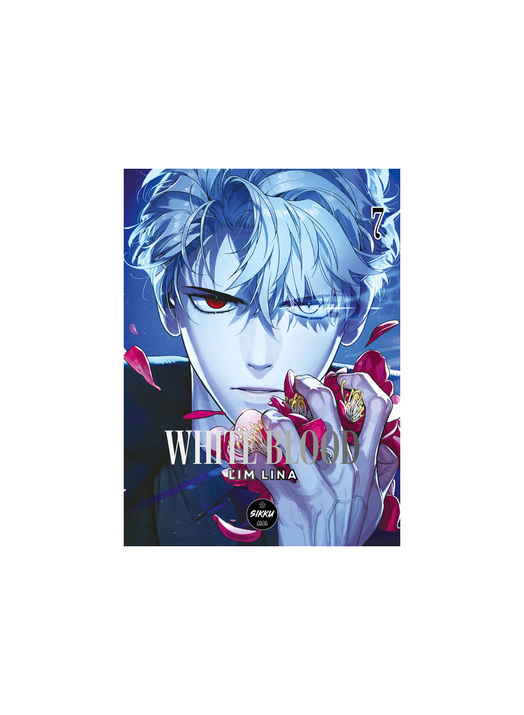 White Blood - Tome 7 - Lim Lina - SIKKU