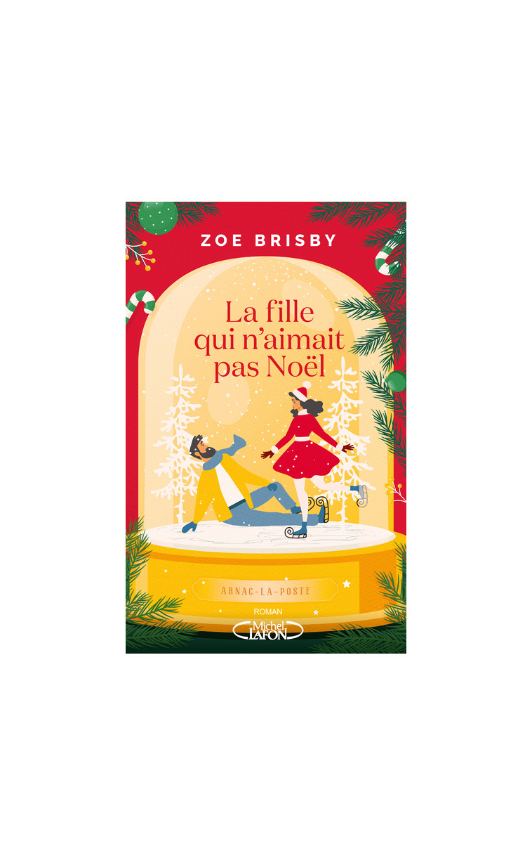 La Fille qui n'aimait pas Noël - Zoe Brisby - MICHEL LAFON