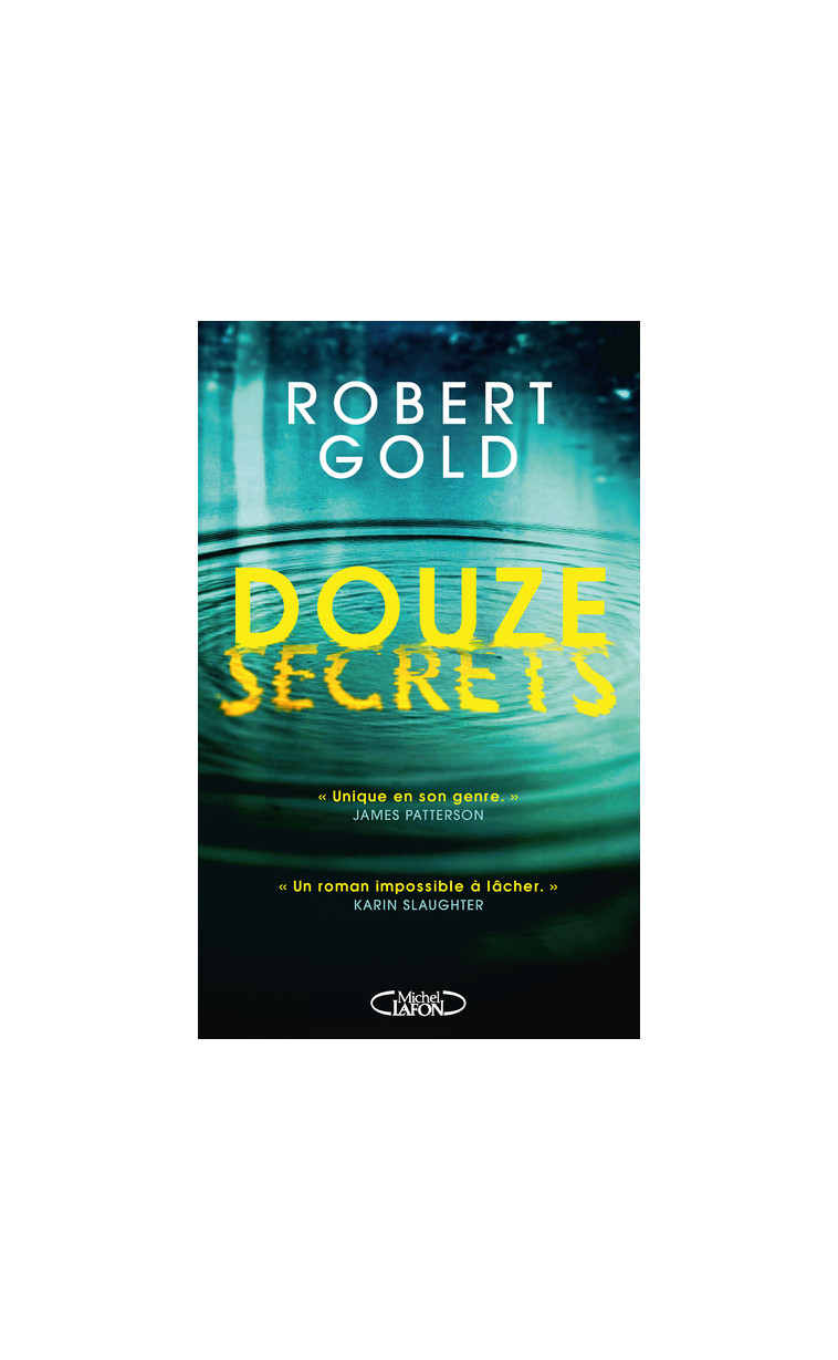 Douze secrets - Robert Gold - MICHEL LAFON