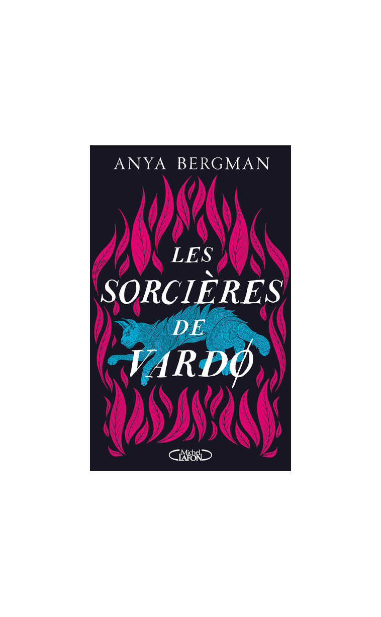 Les sorcières de Vardø - Anya Bergman - MICHEL LAFON