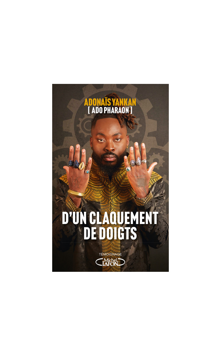 D'un claquement de doigts - Ado Pharaon -  Ado Pharaon - MICHEL LAFON