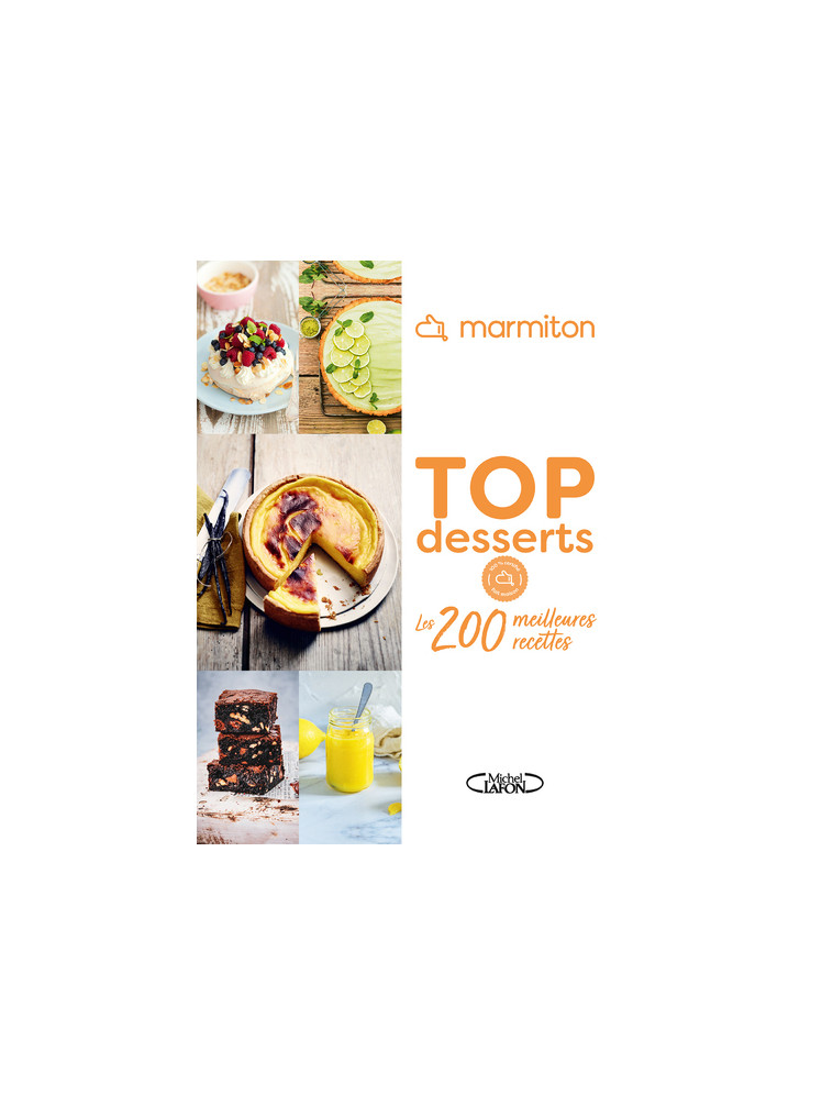 Marmiton - Top Desserts - Les 200 meilleures recettes -  Marmiton - MLAFON MARMITON