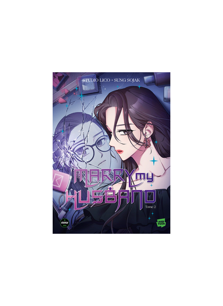 Marry my husband - Tome 2 - Seong Sojak - SIKKU WEBTOON