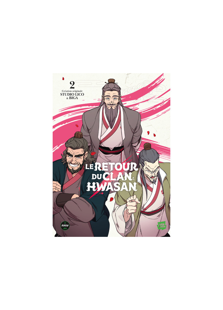 Le retour du clan Hwasan - Tome 2 -  BIGA - SIKKU WEBTOON