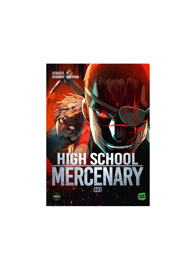 High School Mercenary - Tome 3 - Rak Hyun - SIKKU WEBTOON