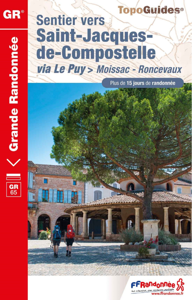 Saint-Jacques : Moissac-Roncevaux -  Collectif - FFRP