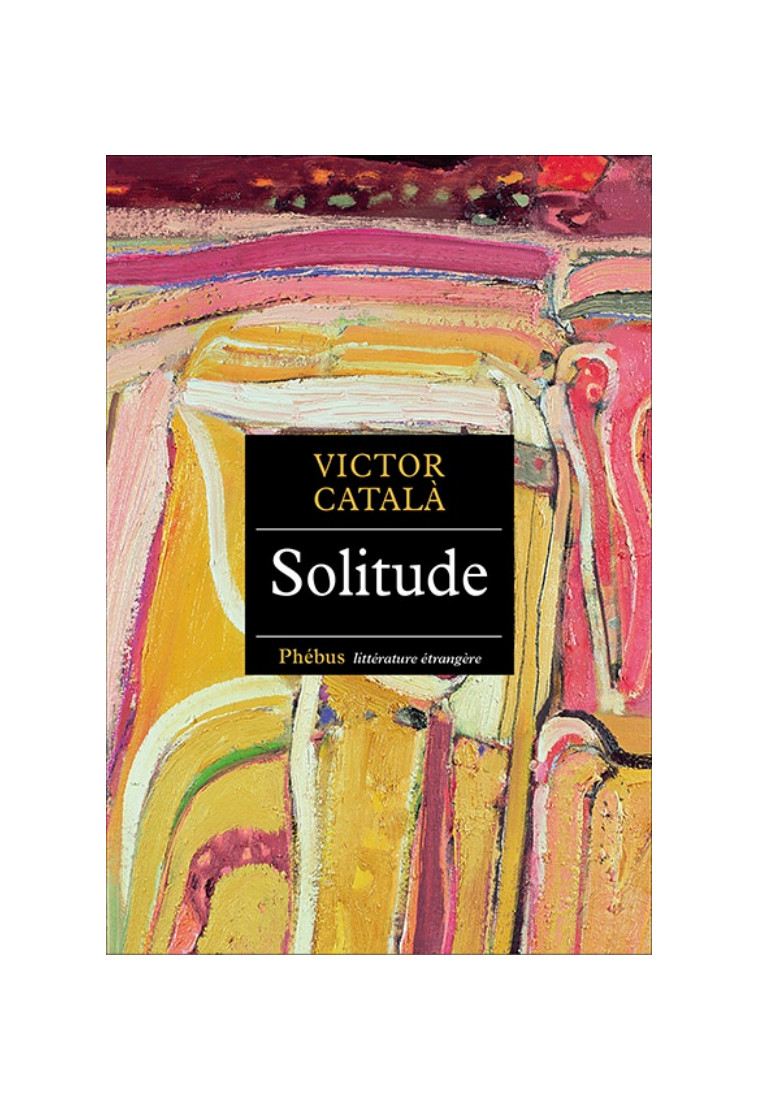 SOLITUDE - Victor Catala - PHEBUS