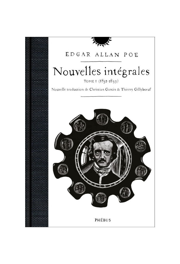 Nouvelles intégrales tome 1 (1831-1839) - Edgar Allan Poe - PHEBUS