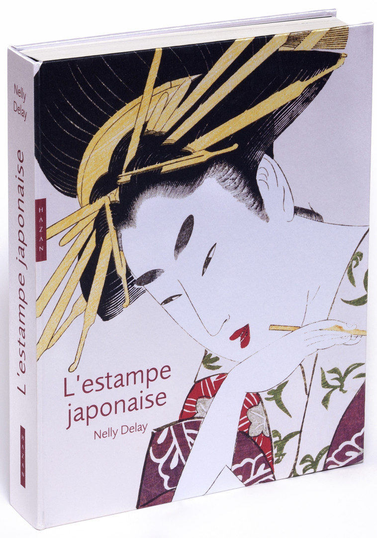 L'Estampe japonaise. Edition 2018 - Nelly Delay - HAZAN