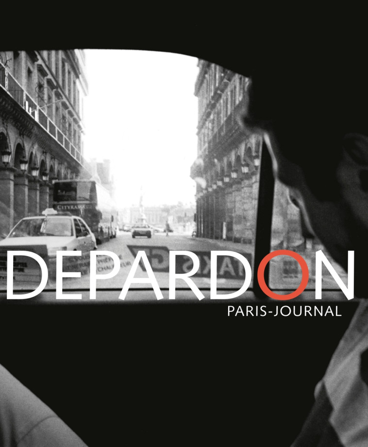 Depardon Paris Journal Edition 2019 - Raymond Depardon - HAZAN