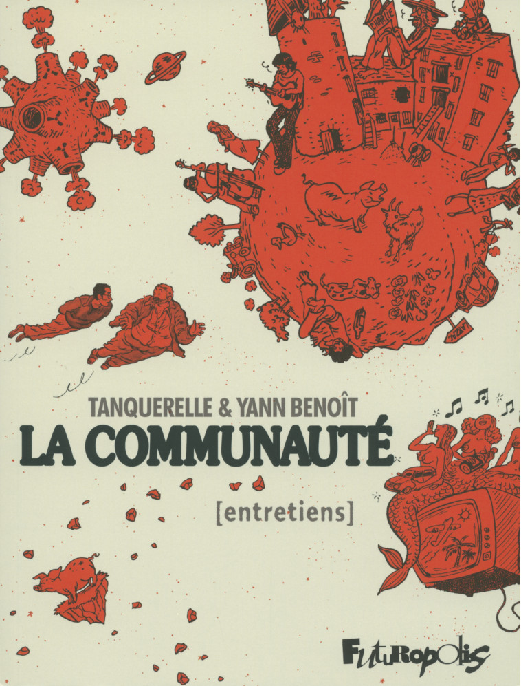 La Communauté - Yann Benoît - FUTUROPOLIS