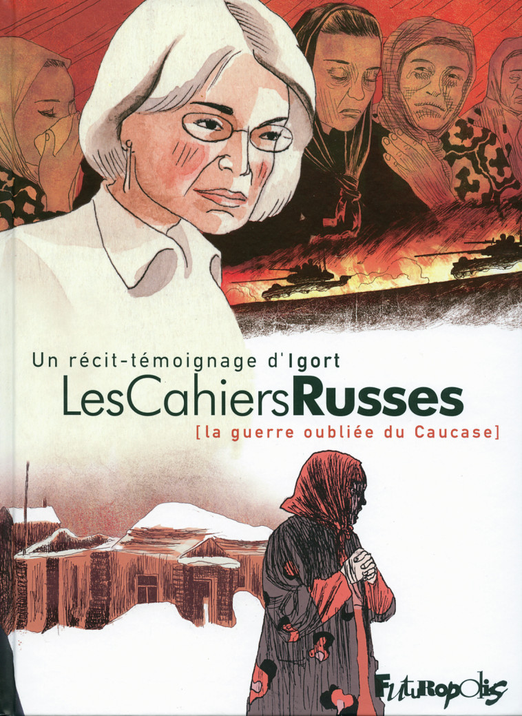 Les Cahiers Russes -  Igort - FUTUROPOLIS