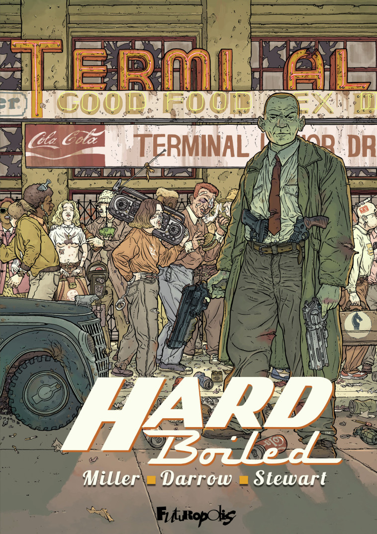 Hard Boiled - Dave Stewart - FUTUROPOLIS