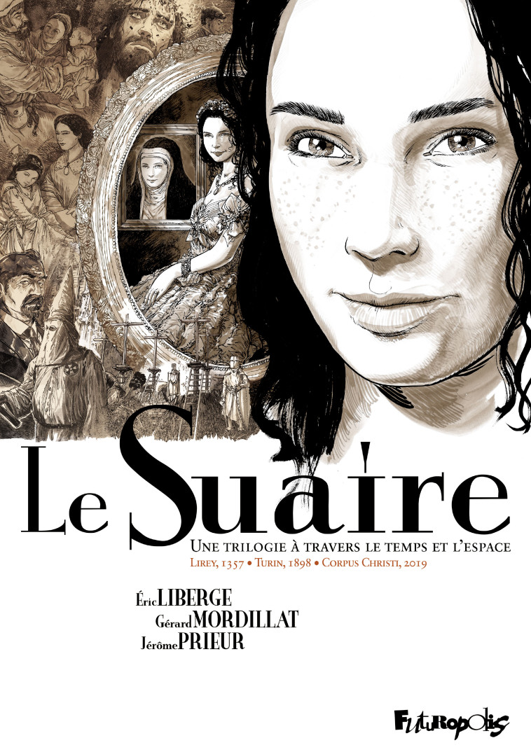 Le Suaire (L'intégrale) - Eric Liberge - FUTUROPOLIS