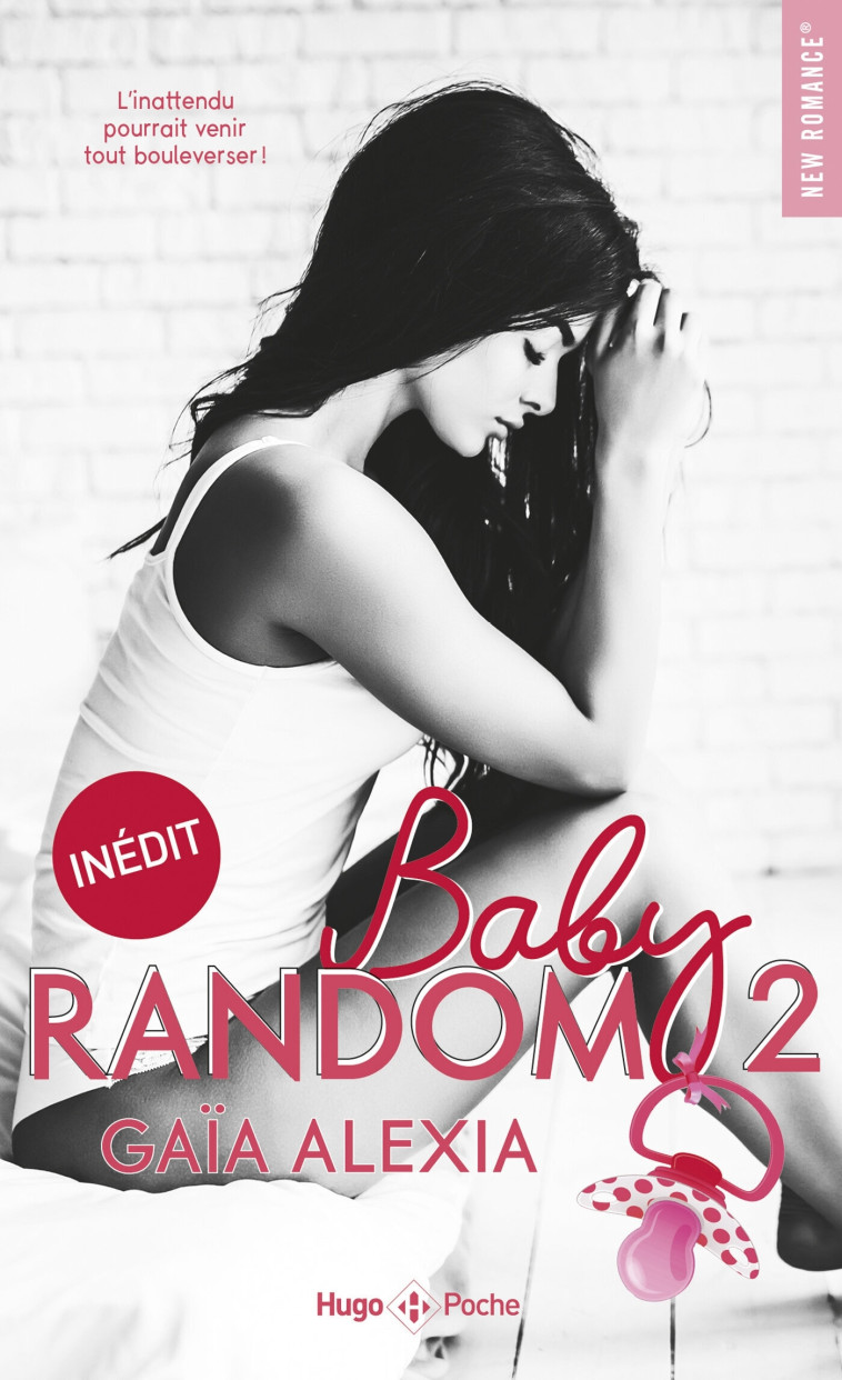 Baby random - Tome 02 - Gaïa Alexia - HUGO POCHE