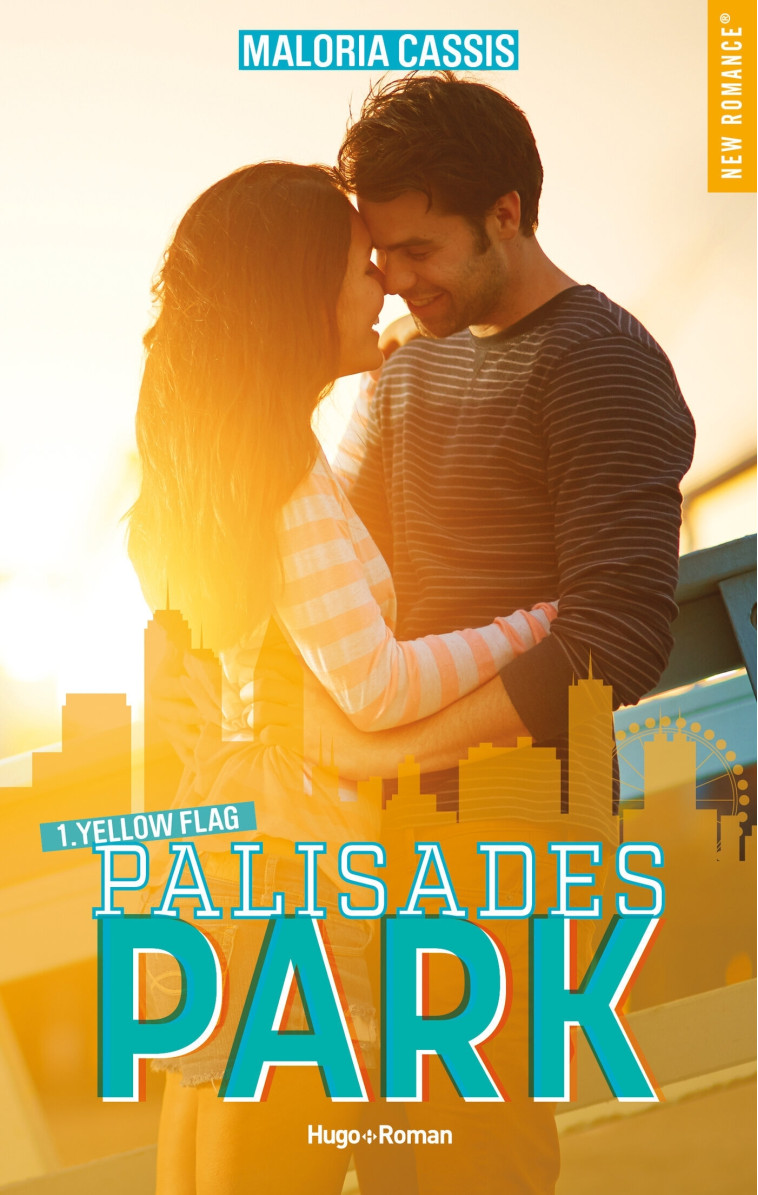 Palisades park - Tome 01 - Maloria Cassis - HUGO ROMAN