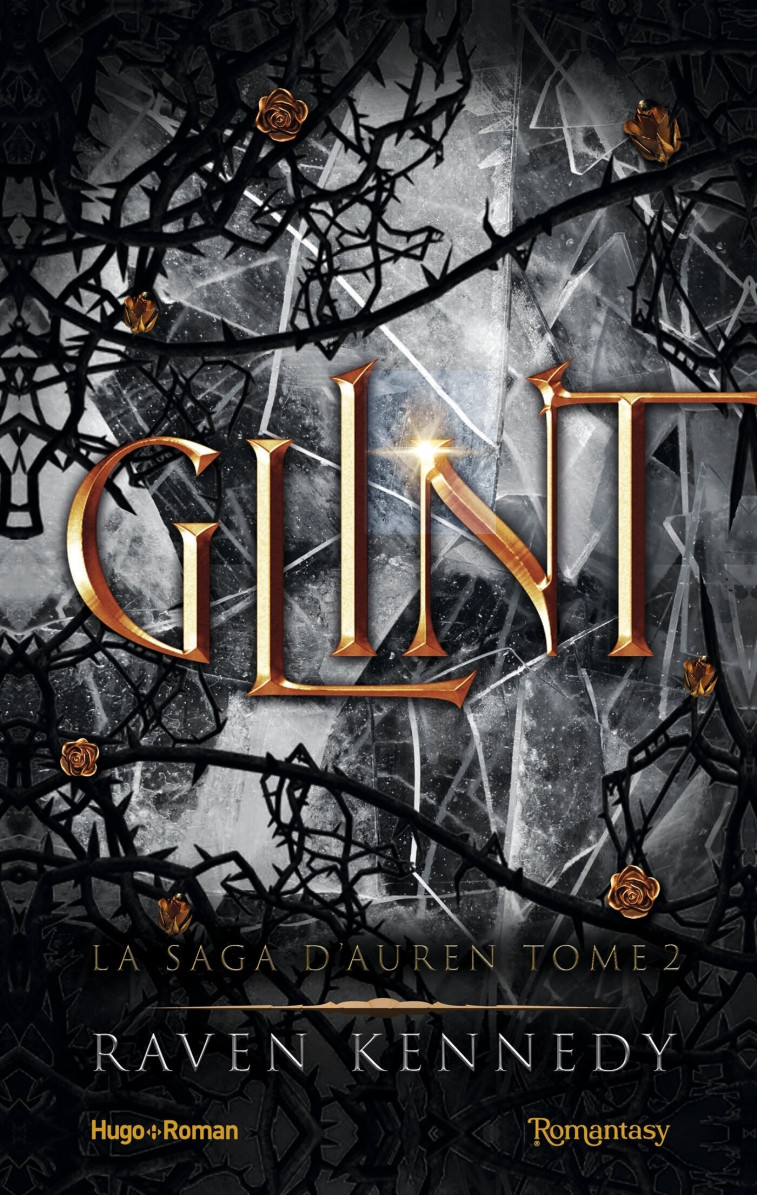 Glint - Raven Kennedy - HUGO ROMAN