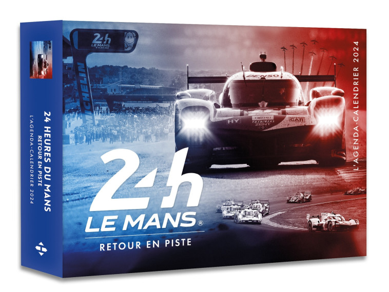 Agenda - Calendrier 24h du Mans 2024 -  Aco - HUGO IMAGE