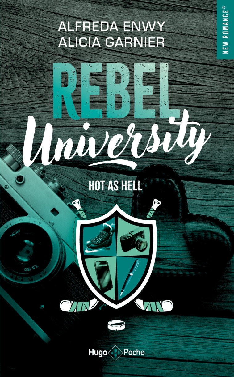 Rebel University - Tome 01 - Alicia Garnier - HUGO POCHE