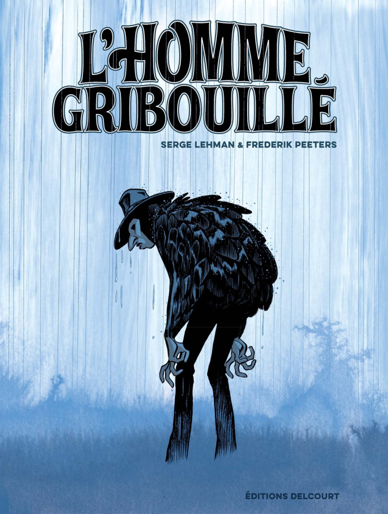 L'Homme gribouillé - Serge Lehman - DELCOURT