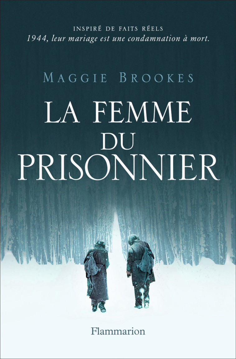 La Femme du prisonnier - Maggie Brookes - FLAMMARION