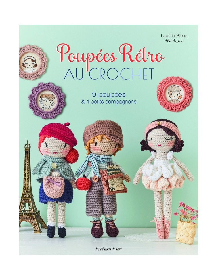 Poupées rétro au crochet - Laetitia Bleas - DE SAXE