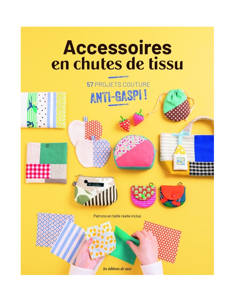 Accessoires en chutes de tissu -  uvre collective - DE SAXE