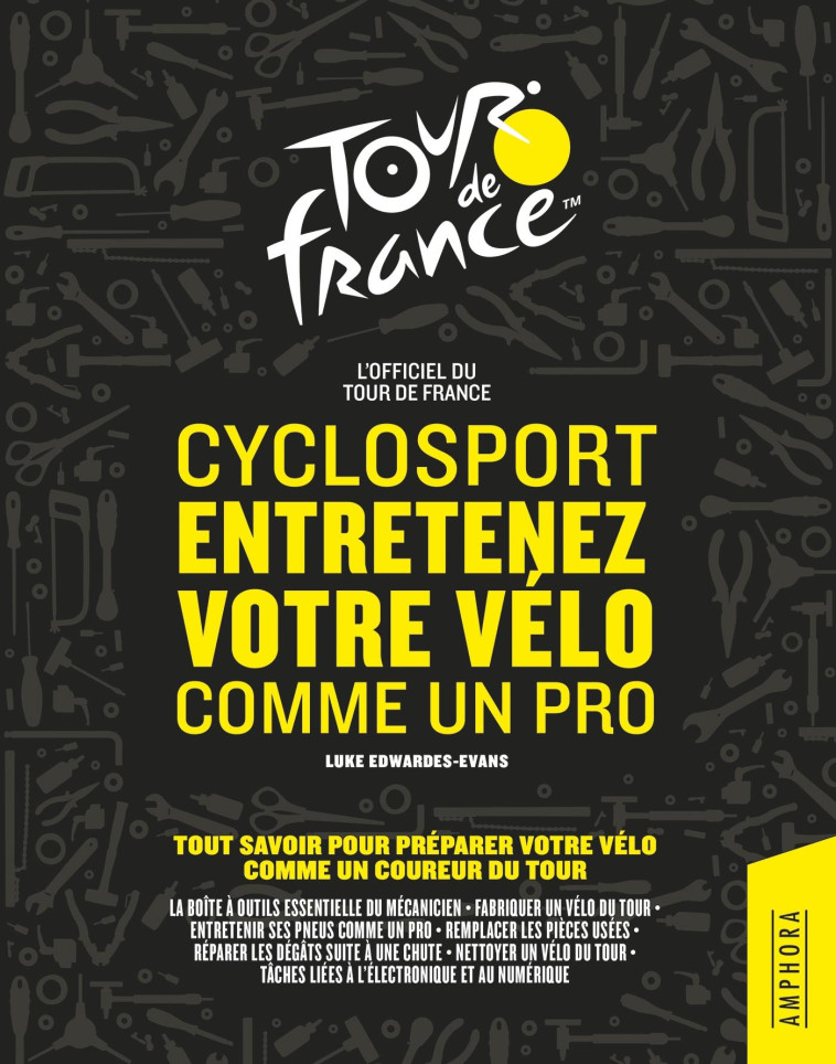 CYCLOSPORT ENTRETENEZ VOTRE VELO COMME UN PRO -  Collectif - AMPHORA