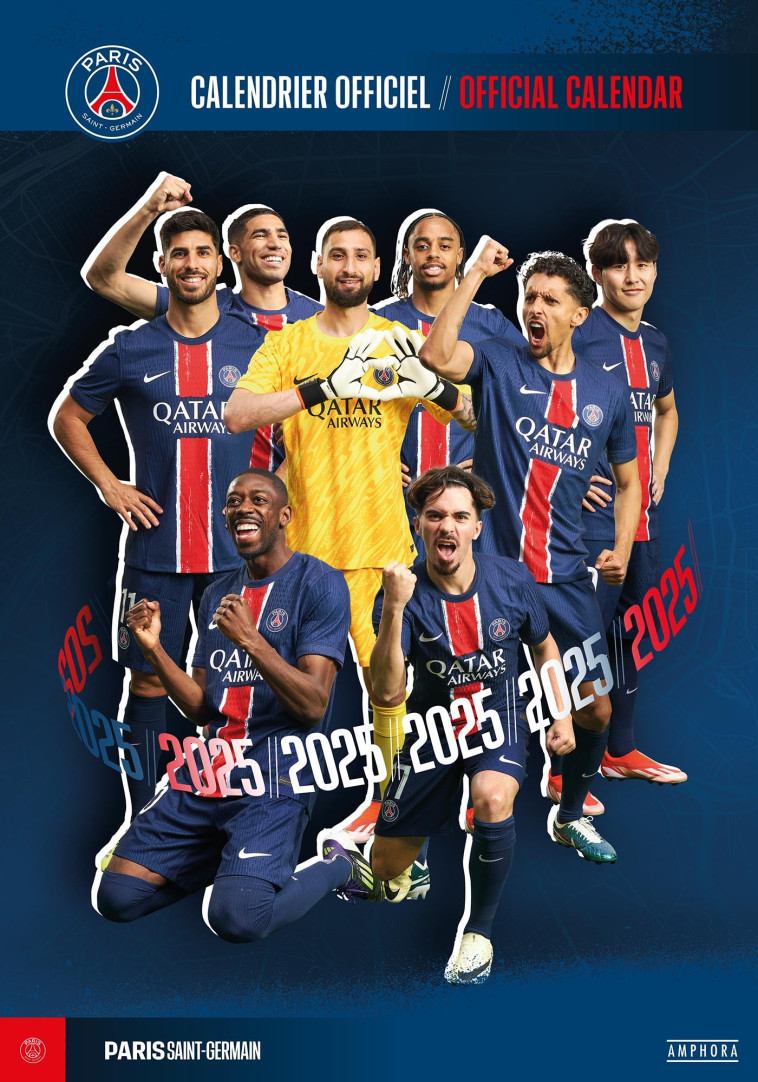 Calendrier officiel Paris Saint-Germain 2025 -  Anonyme - AMPHORA