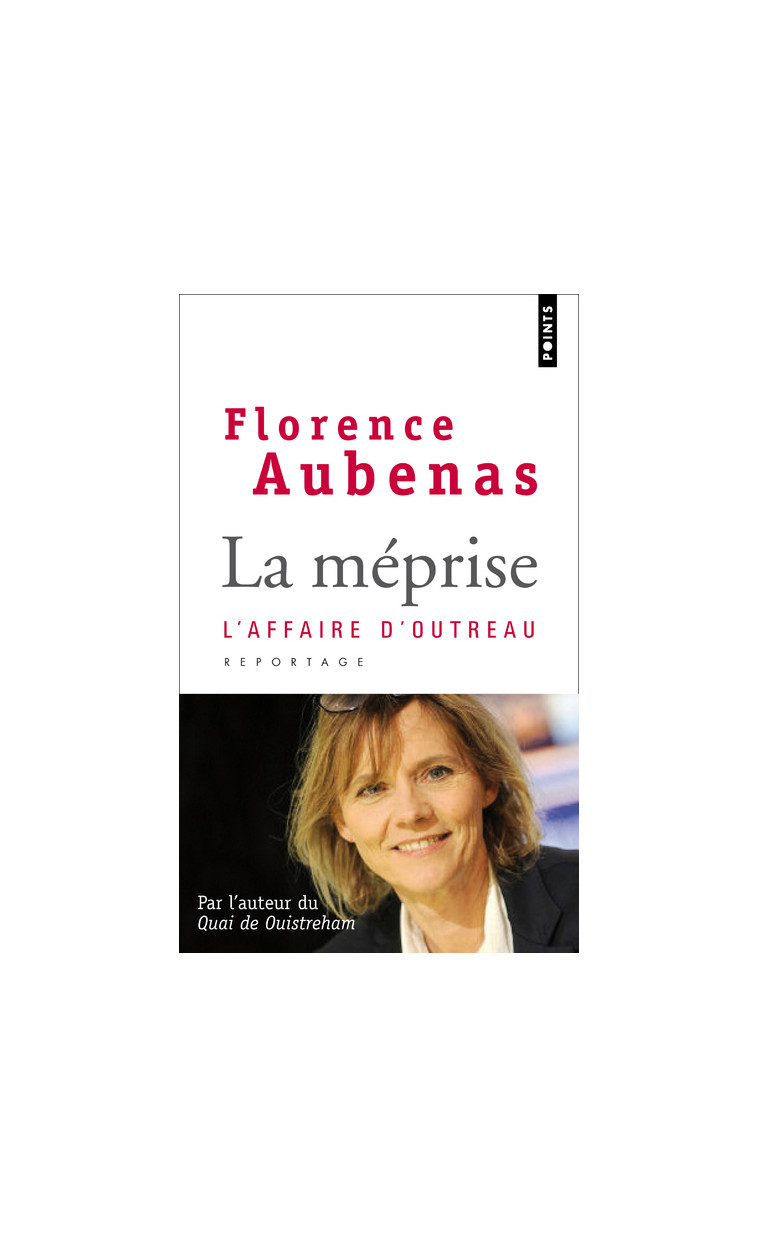 La Méprise - Florence Aubenas - POINTS