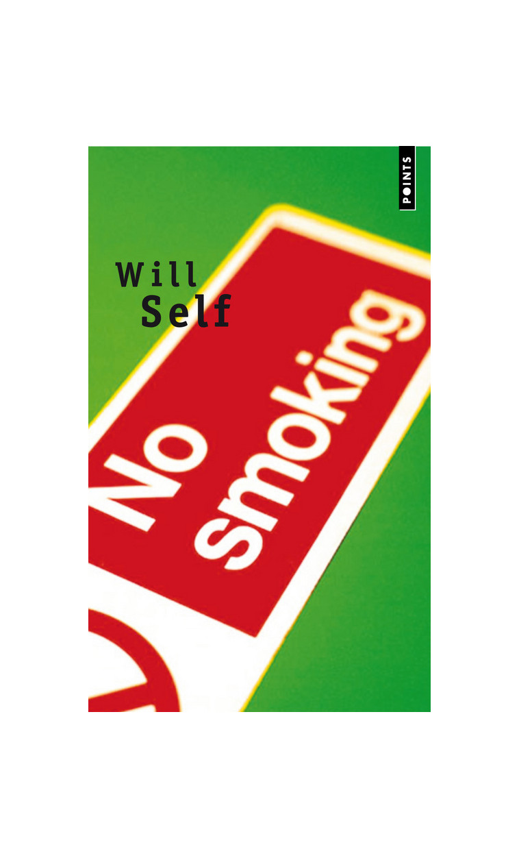 No Smoking - Will Self - POINTS