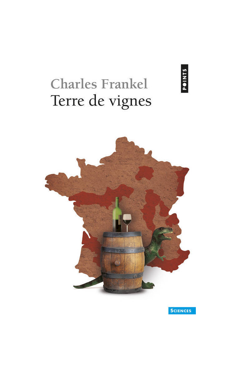 Terre de vignes - Charles Frankel - POINTS