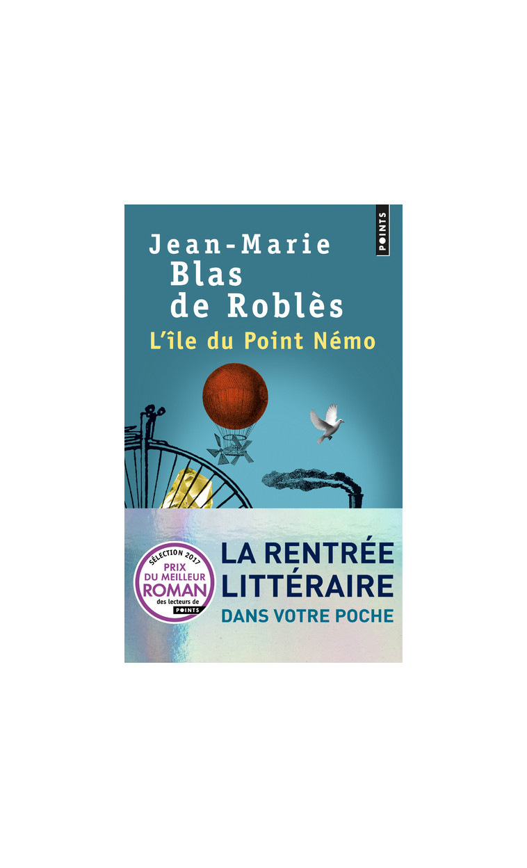 L'Île du Point Némo - Jean-Marie Blas de Roblès - POINTS