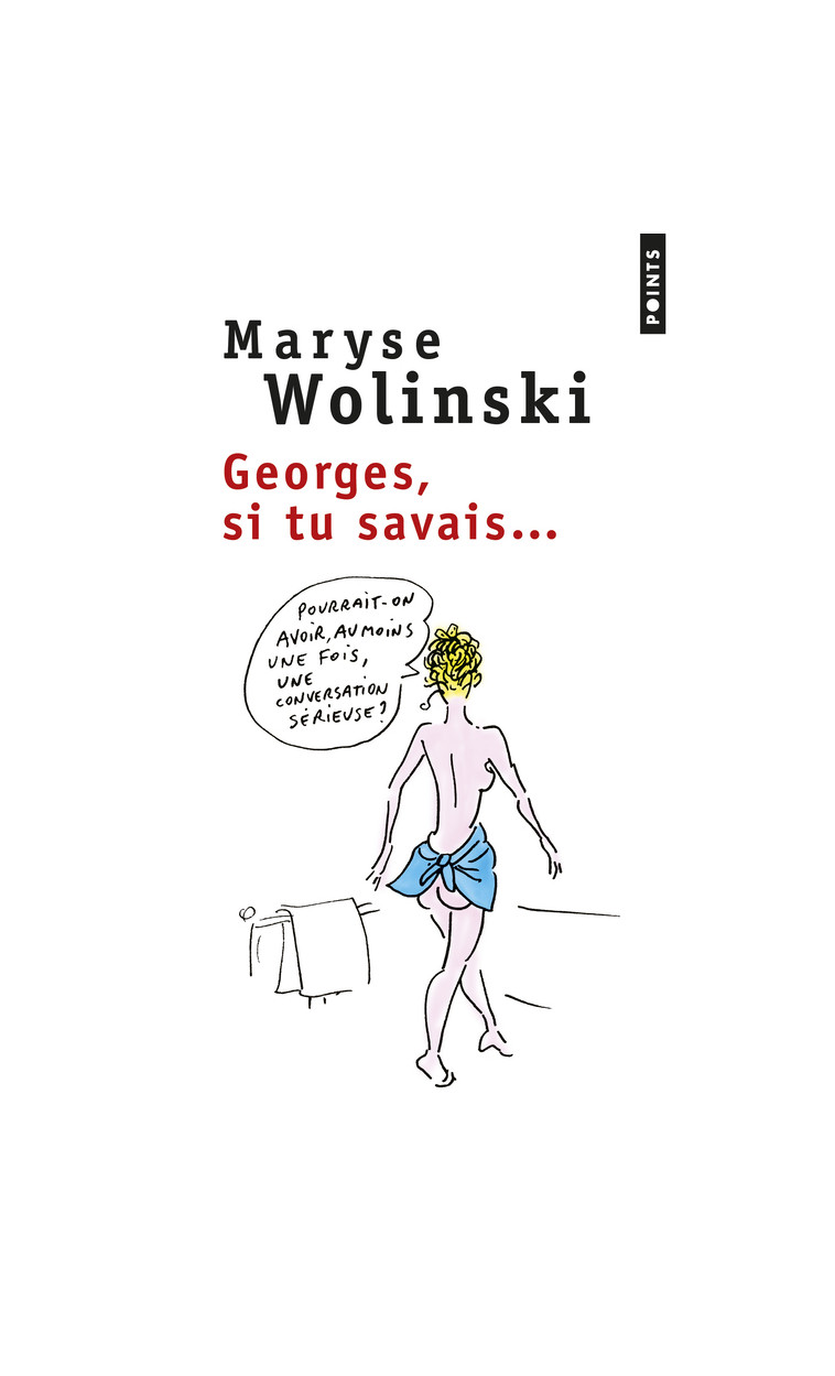 Georges, si tu savais... - Maryse Wolinski - POINTS