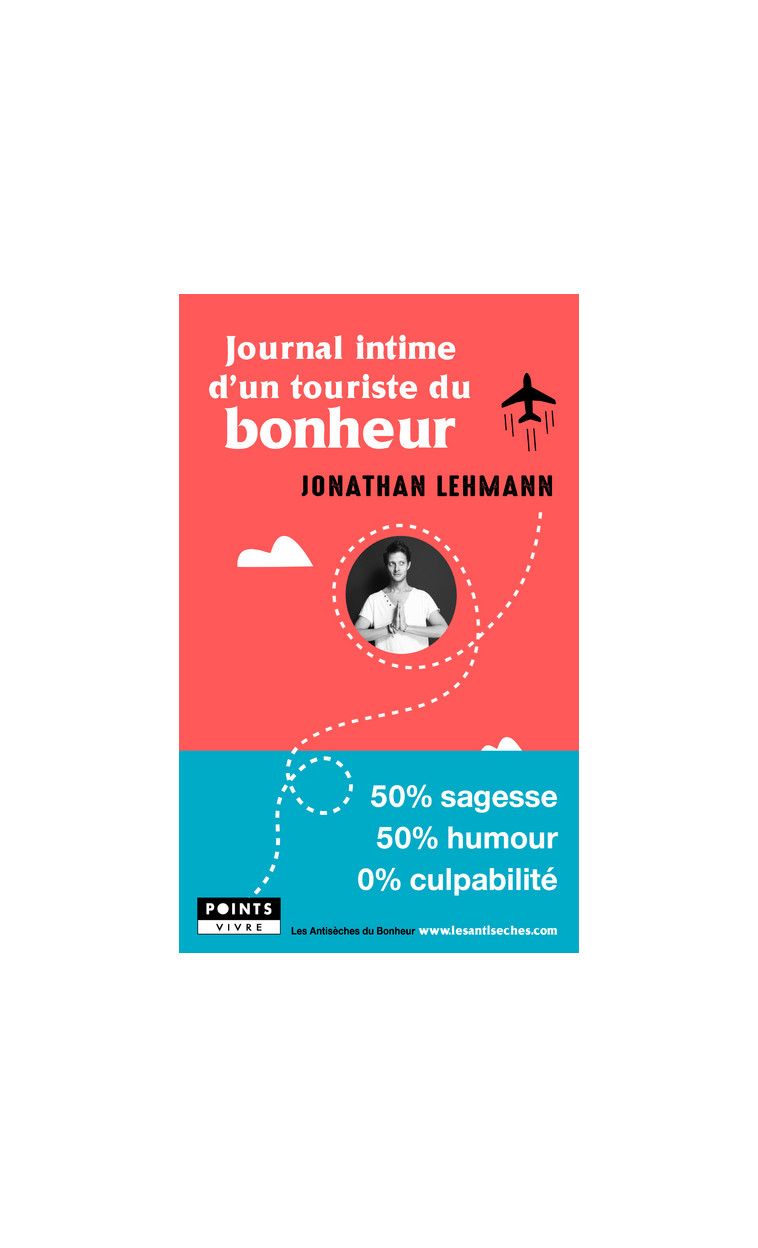 Journal intime d'un touriste du bonheur - Jonathan Lehmann - POINTS