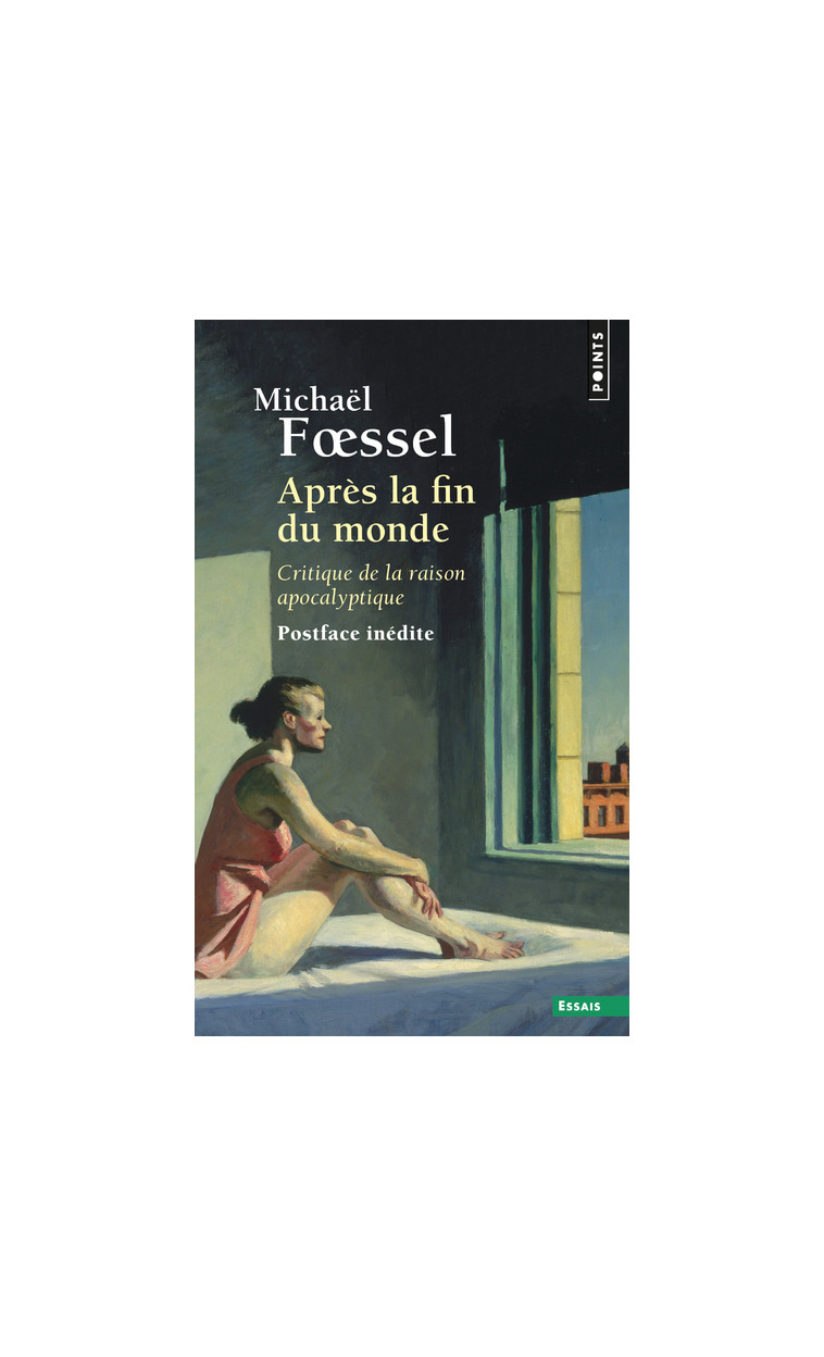 Après la fin du monde - Michaël Fssel - POINTS