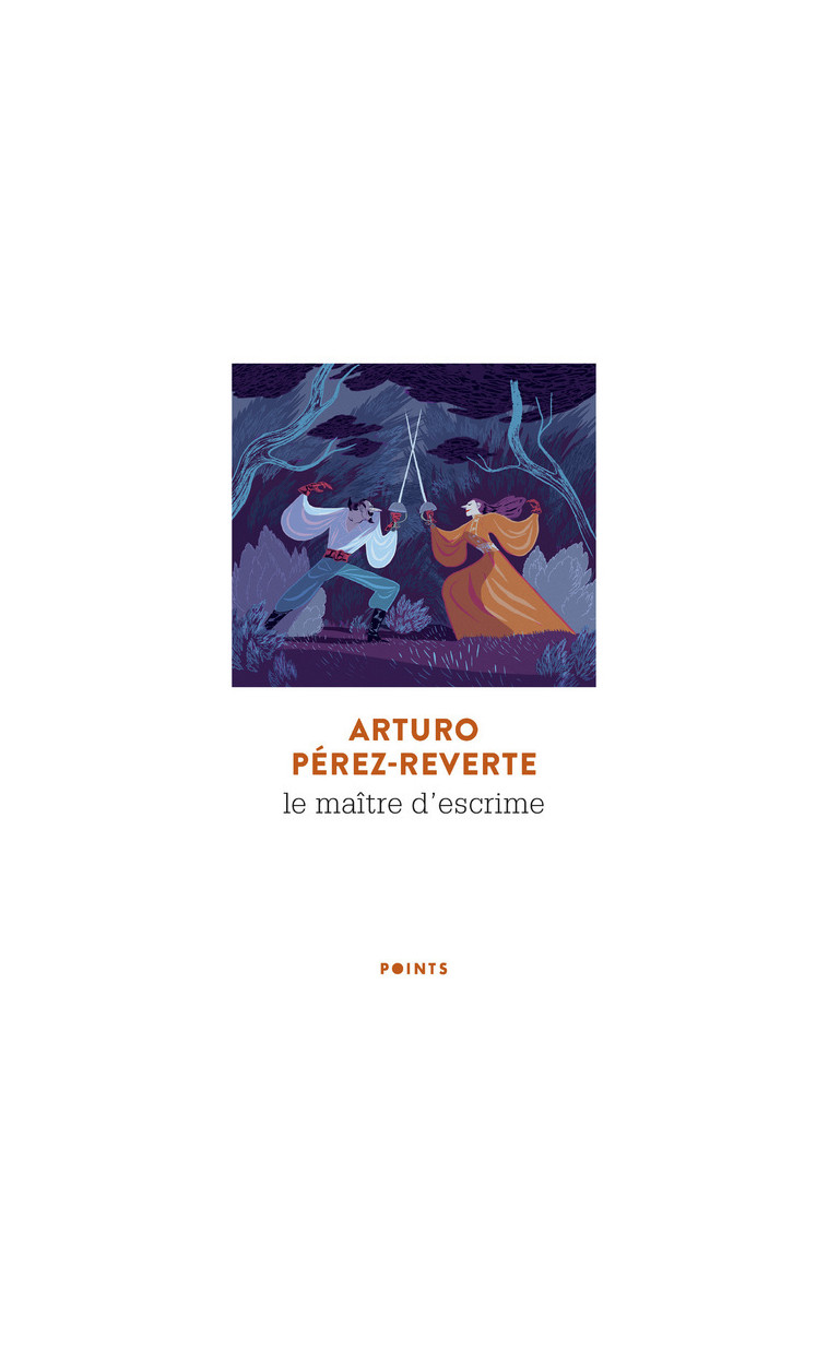 Le Maître d'escrime -  Arturo Pérez-Reverte - POINTS