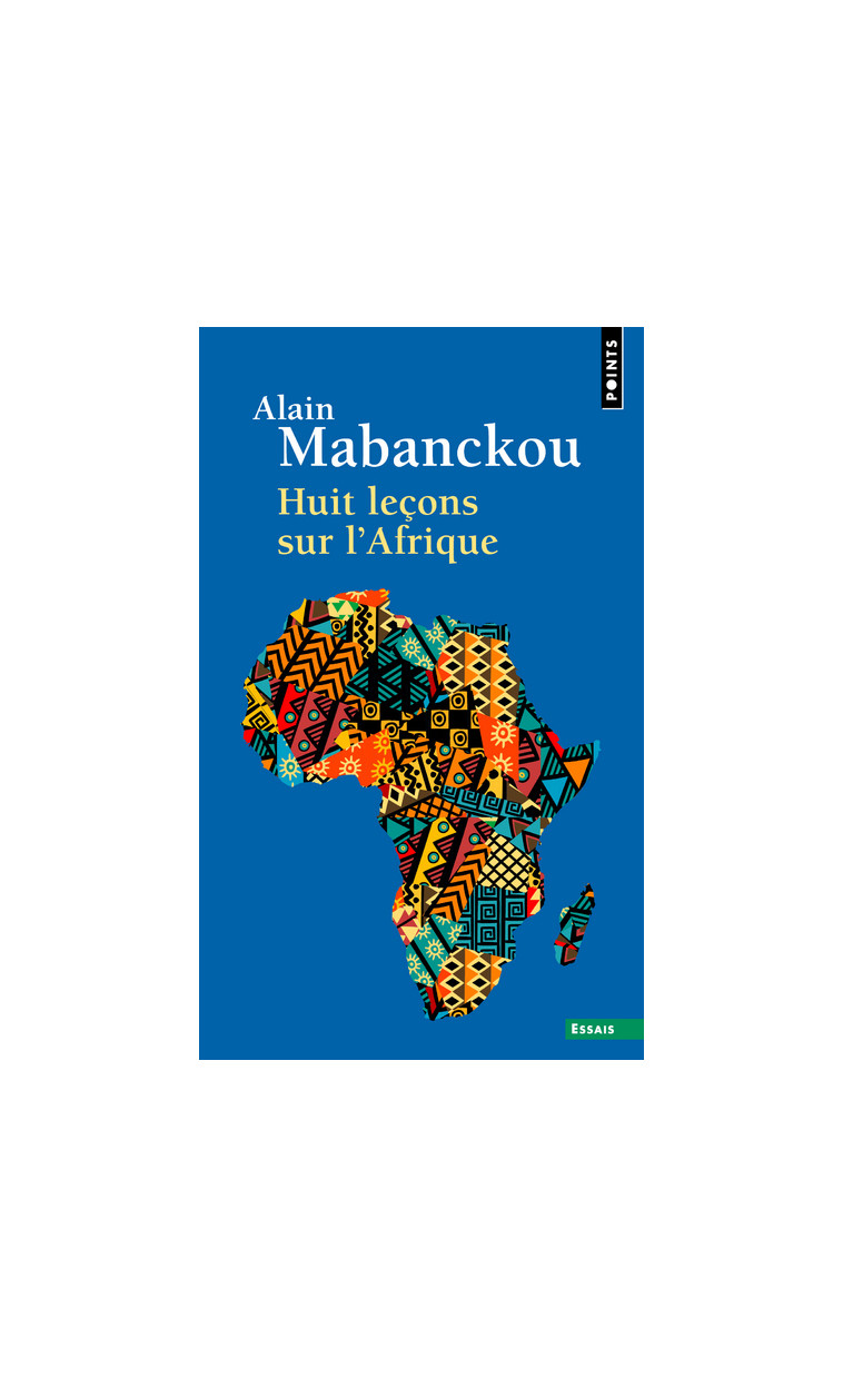 Huit leçons sur l'Afrique - Alain Mabanckou - POINTS