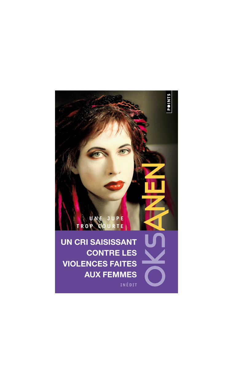 Une jupe trop courte -  Sofi Oksanen - POINTS