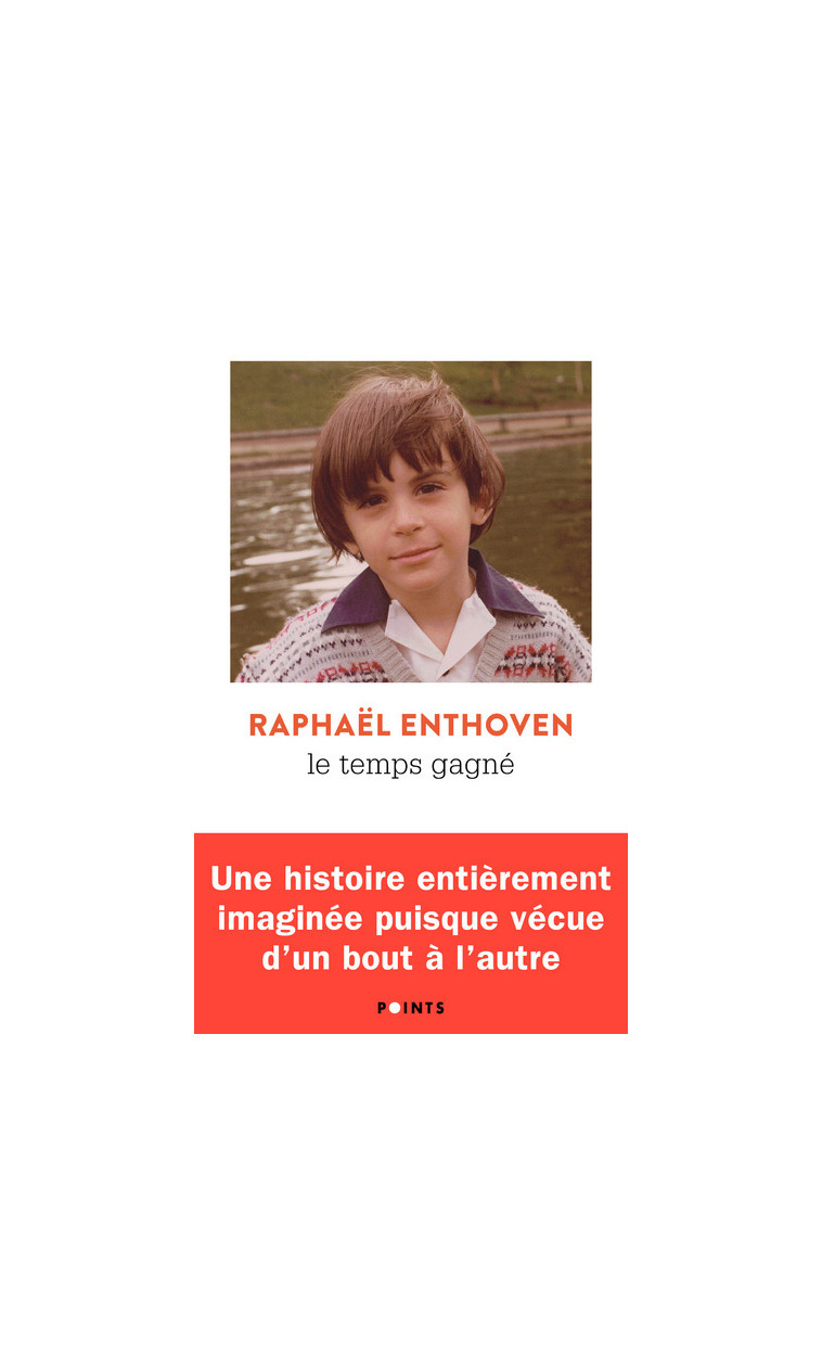 Le Temps gagné - Raphaël Enthoven - POINTS