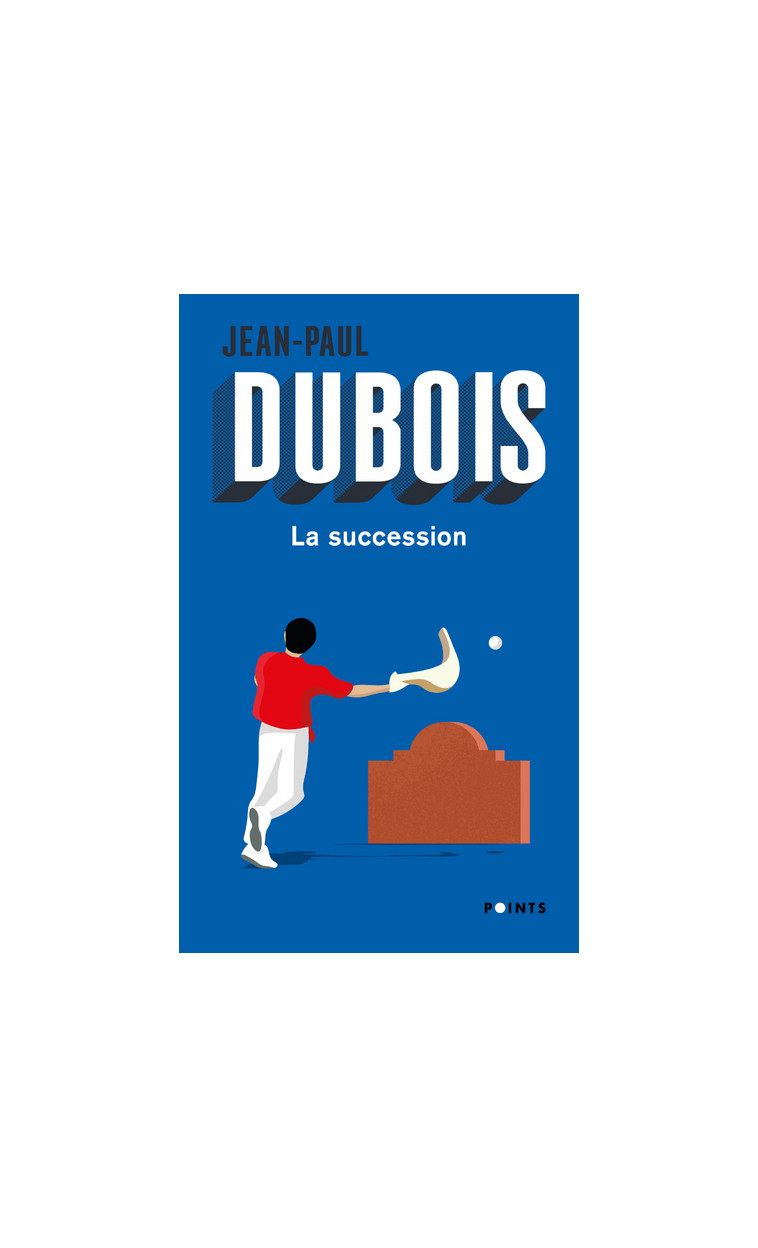 La Succession - Jean-Paul Dubois - POINTS